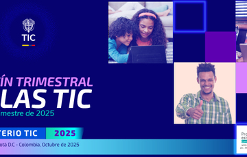 Boletín trimestral del sector TIC - Cifras segundo trimestre de 2025