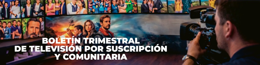 Portada Boletín televisión por suscripción y comunitaria